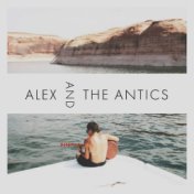 Alex and the Antics