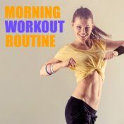 Morning Workout Routine