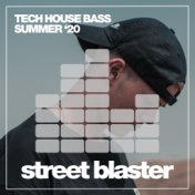 Tech House Bass Summer '20