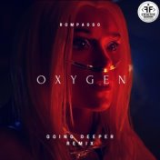 Oxygen (Going Deeper Remix)