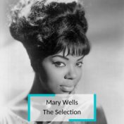 Mary Wells - The Selection