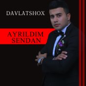 Ayrildim Sendan