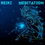 Reiki Meditation - Internal Healing Thanks to the Amazing Music Collection, Spiritual Journey Inside Yourself, Train Mind, Regai...