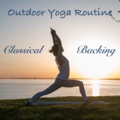Outdoor Yoga Routine Classical Backing