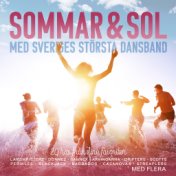 SOMMAR & SOL - Med Sveriges största dansband