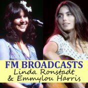 FM Broadcasts Linda Ronstadt & Emmylou Harris