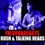 FM Broadcasts Rush & Talking Heads