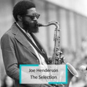 Joe Henderson - The Selection