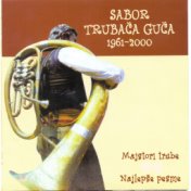 Sabor trubaca Guca - Najlerse pesme