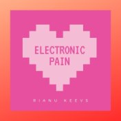 Electronic Pain