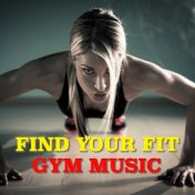 Find Your Fit: Gym Music