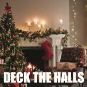 Deck The Halls