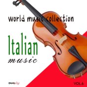 World Music Collection: Italian Music, Vol. 6