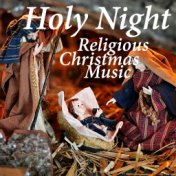 Holy Night Religious Christmas Music