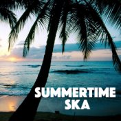 Summertime Ska