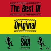 The Best Of Original Ska Vol. 2