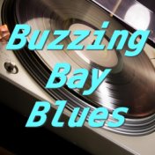 Buzzing Bay Blues