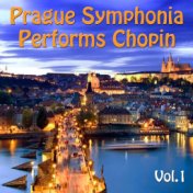 Prague Symphonia performs Chopin, Vol. 1