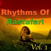 Rhythms Of Rastafari, Vol. 1