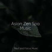 Asian Zen Spa Music