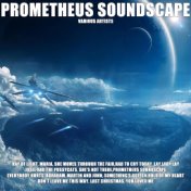 Prometheus Soundscape