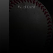 Wild Card