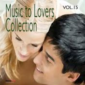 Music to Lovers Collection, Vol. 15