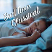 Bed Time Classical