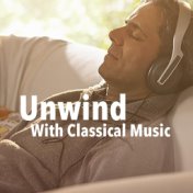 Unwind With Classical Music