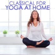 Classical For Yoga At Home