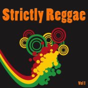 Strictly Reggae Vol 1