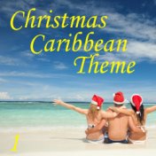 Christmas Caribbean Theme, Vol. 1