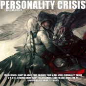 Personality Crisis