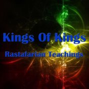 King Of Kings - Rastafarian Teachings