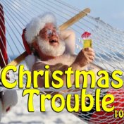 Christmas Trouble, Vol. 10