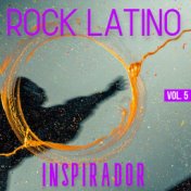 Rock Latino Inspirador Vol. 5