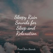 Sleepy Rain Sounds for Sleep and Relaxation