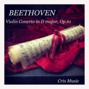 Beethoven: Violin Concerto in D major, Op.61