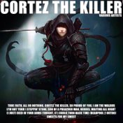 Cortez the Killer