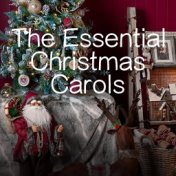 The Essential Christmas Carols