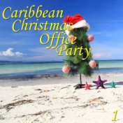 Caribbean Christmas Office Party, Vol. 1