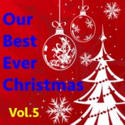 Our Best Ever Christmas, Vol. 5