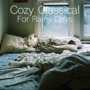 Cozy Classical For Rainy Days