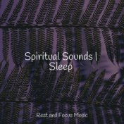 Spiritual Sounds | Sleep