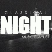 Classical Night Music Playlist