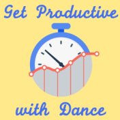 Get Productive with Dance