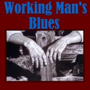 Working Man's Blues