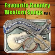 Favourite Country Western Songs Vol 2