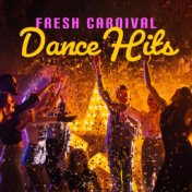 Fresh Carnival Dance Hits (Latin Chillout for Party after Sunset)