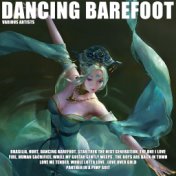 Dancing Barefoot